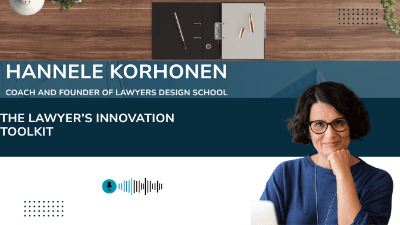 The Lawyer’s Innovation Toolkit