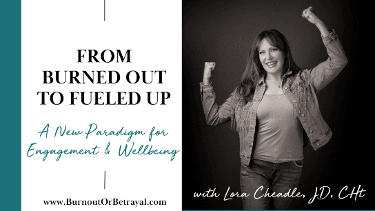 From Burned Out to FUELED UP