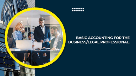 Basic Accounting for the Business/Legal Professional