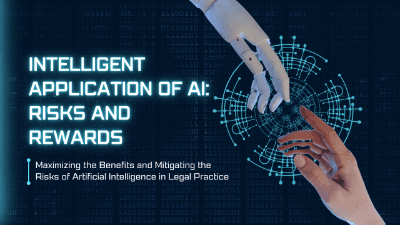 Intelligent Application of AI: Risks and Rewards