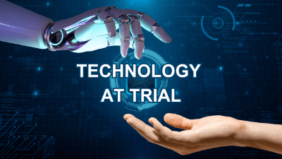 Technology at Trial