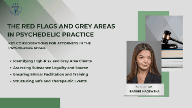 Red Flags & Grey Areas in Psychedelic Practice